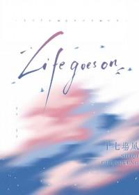 lifegoeson是什么意思